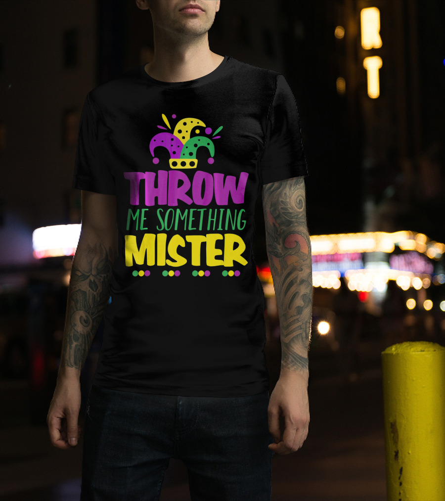 Throw Me Something Mister Mardi Gras Jester Hat Louisiana T-Shirt