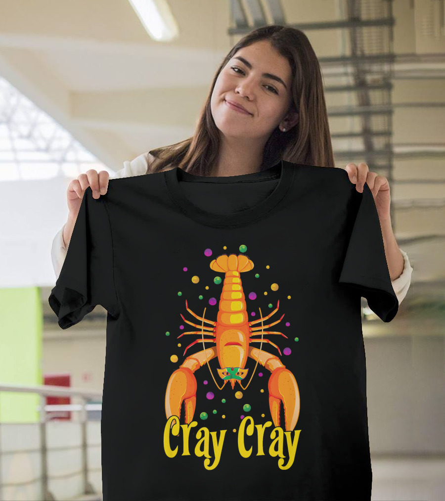 Cray Cray Mardi Gras Crawfish Mask Crayfish T-Shirt
