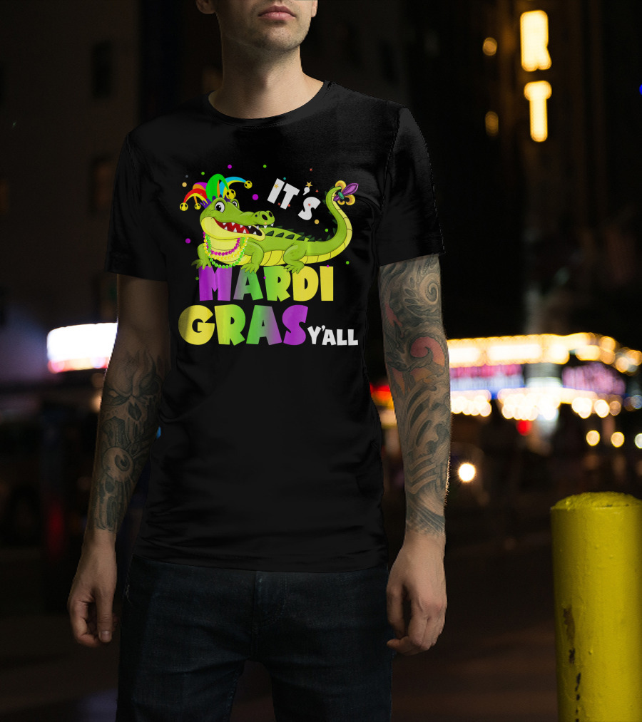 It's Mardi Gras Y'all Funny Alligator Crocodile T-Shirt