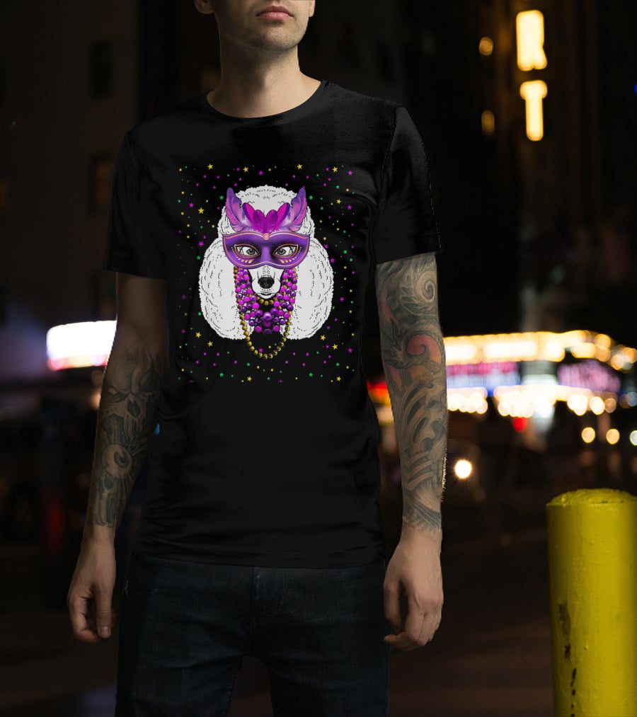 Mardi Gras Poodle With Funny Beads And Masquerade Mask T-Shirt