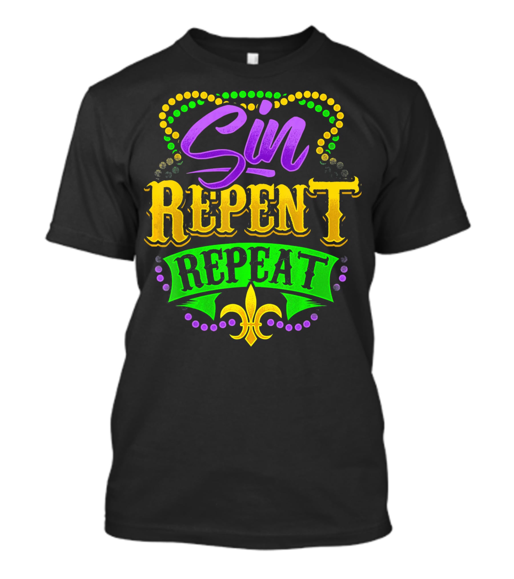 Mardi Gras Sin Repent Repeat Fleur De Lis Beads T-Shirt