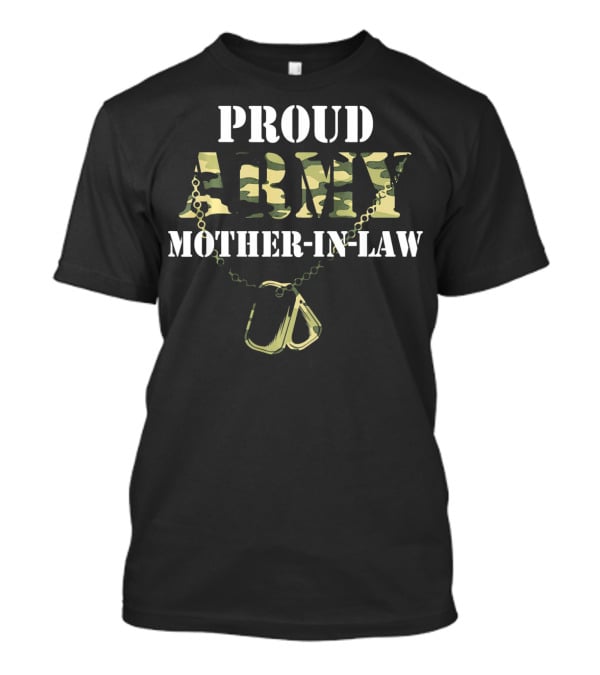 Proud Army Mother-In-Law Camouflage Dog Tags T-Shirt