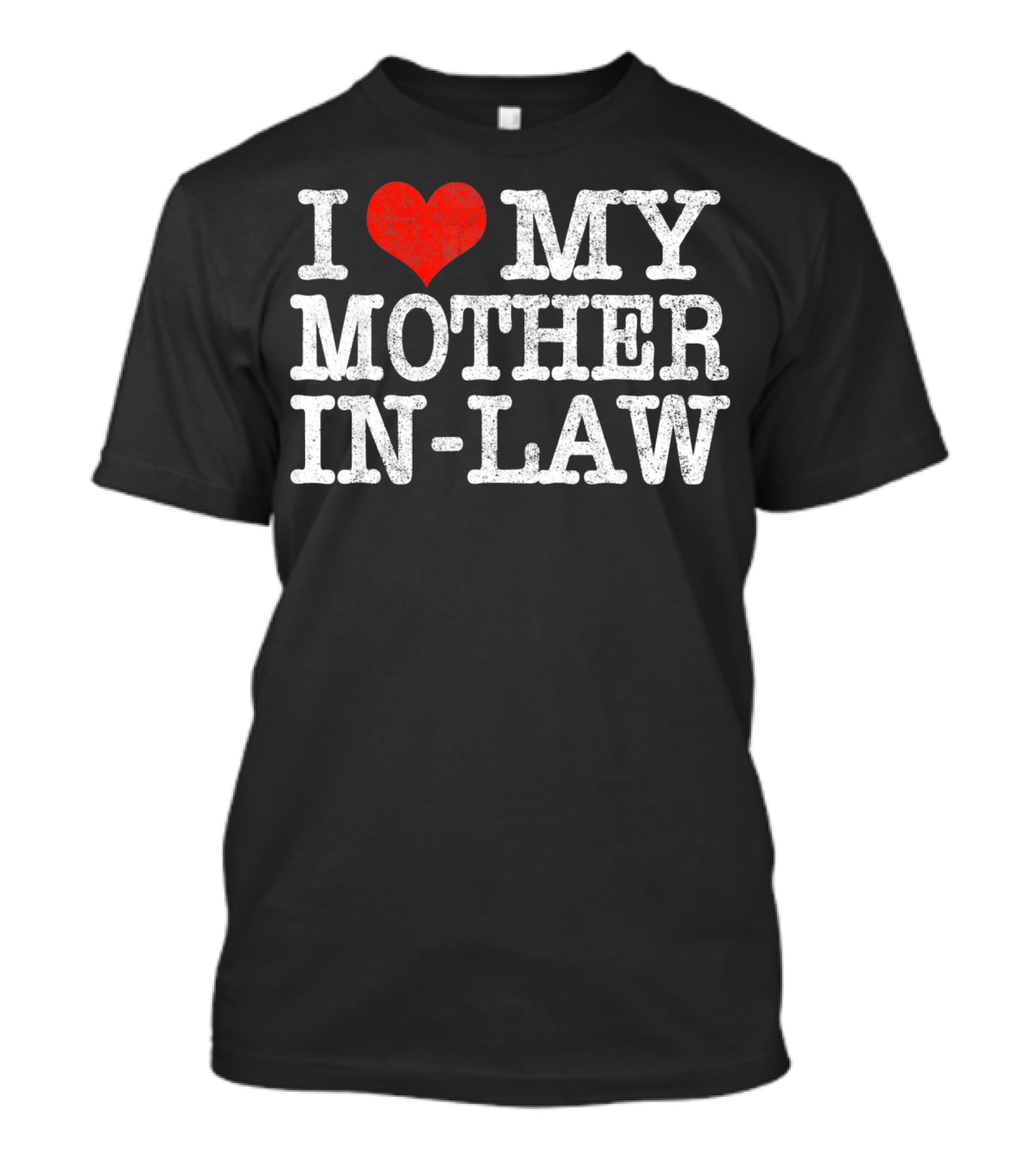 I Heart My Mother In-Law T-Shirt