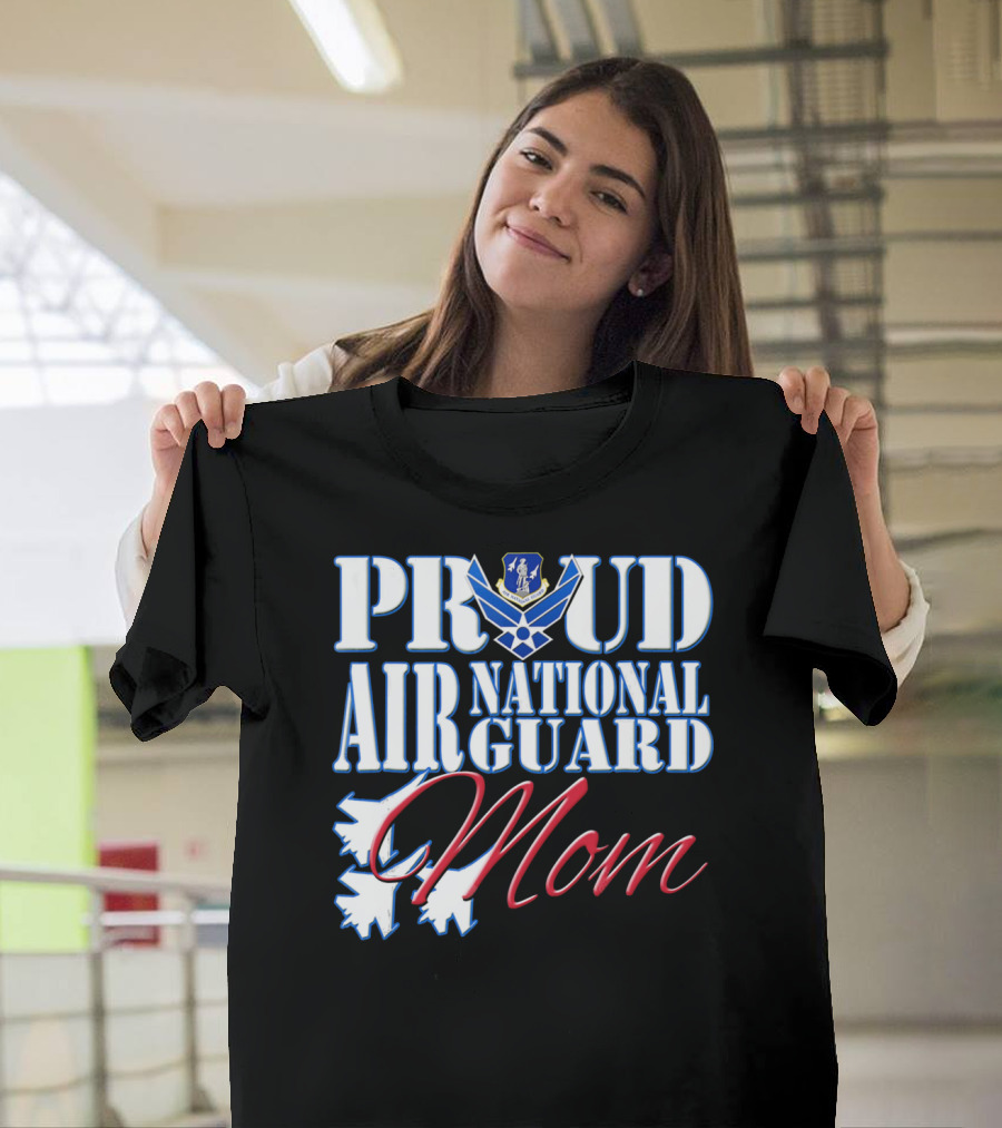 Proud Air National Guard Mom USAF Emblem With Jet T-Shirt