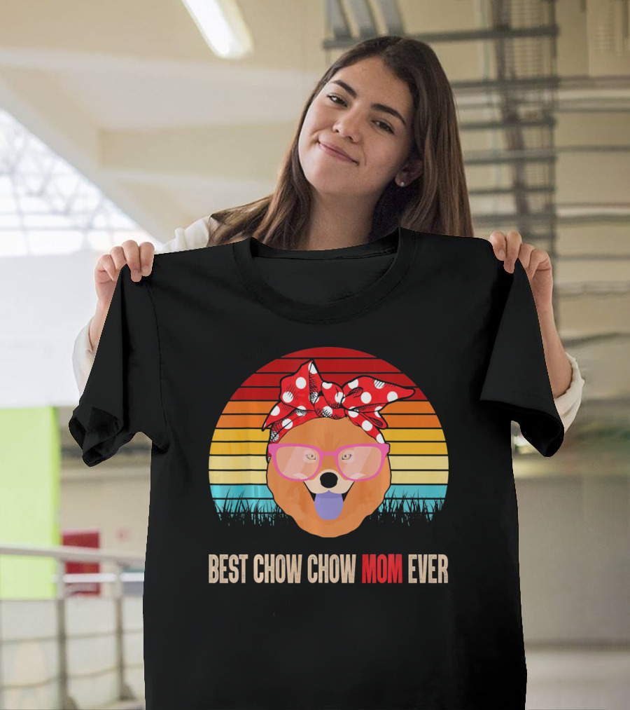 Retro Sunset Best Chow Chow Mom Ever T-Shirt