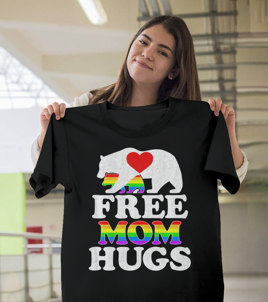 Free Mom Hugs Bear Heart Rainbow LGBT T-Shirt