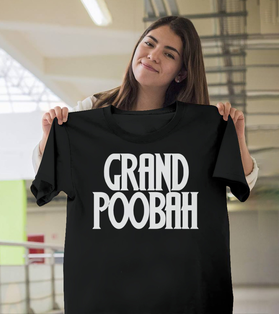 Grand Poobah Dad Apparel Father's Day Humor T-Shirt