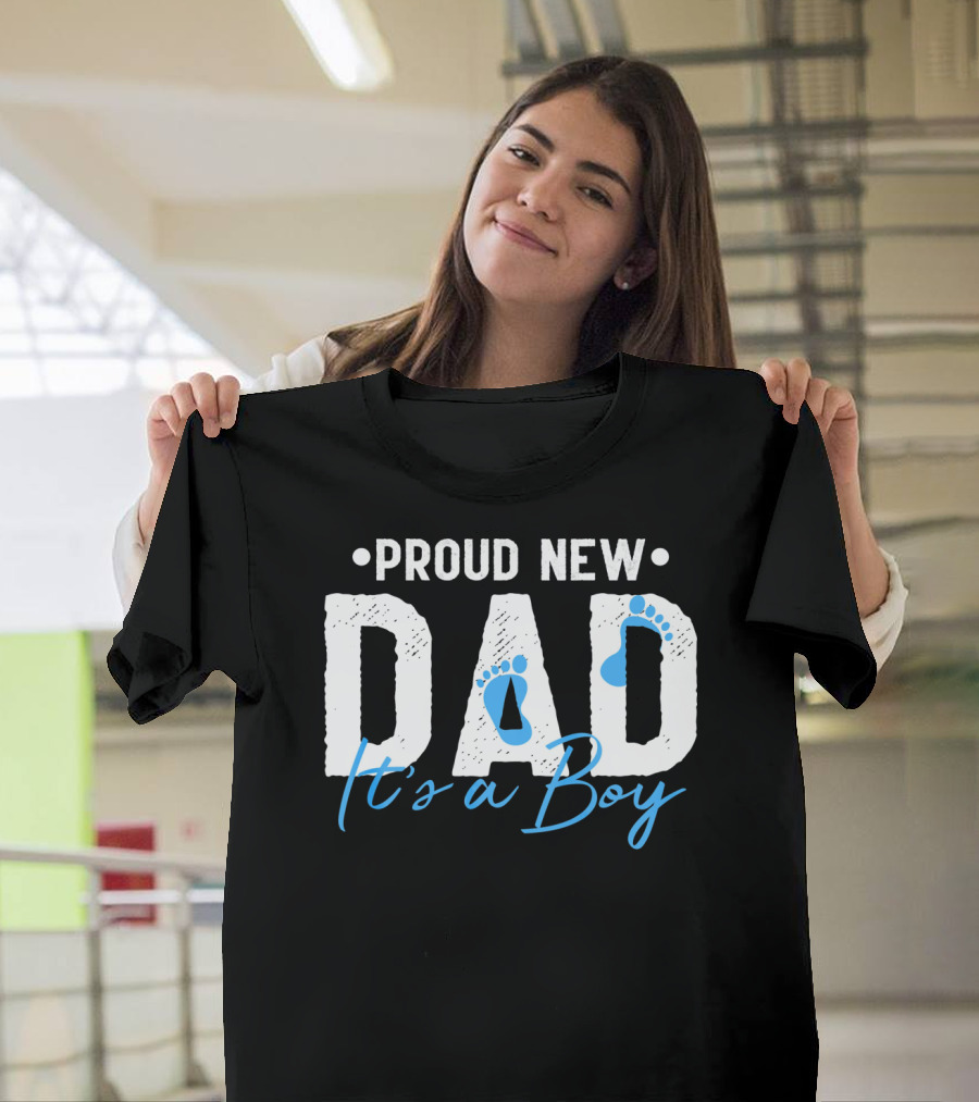 Proud New Dad It's a Boy with Baby Footprints T-Shirt