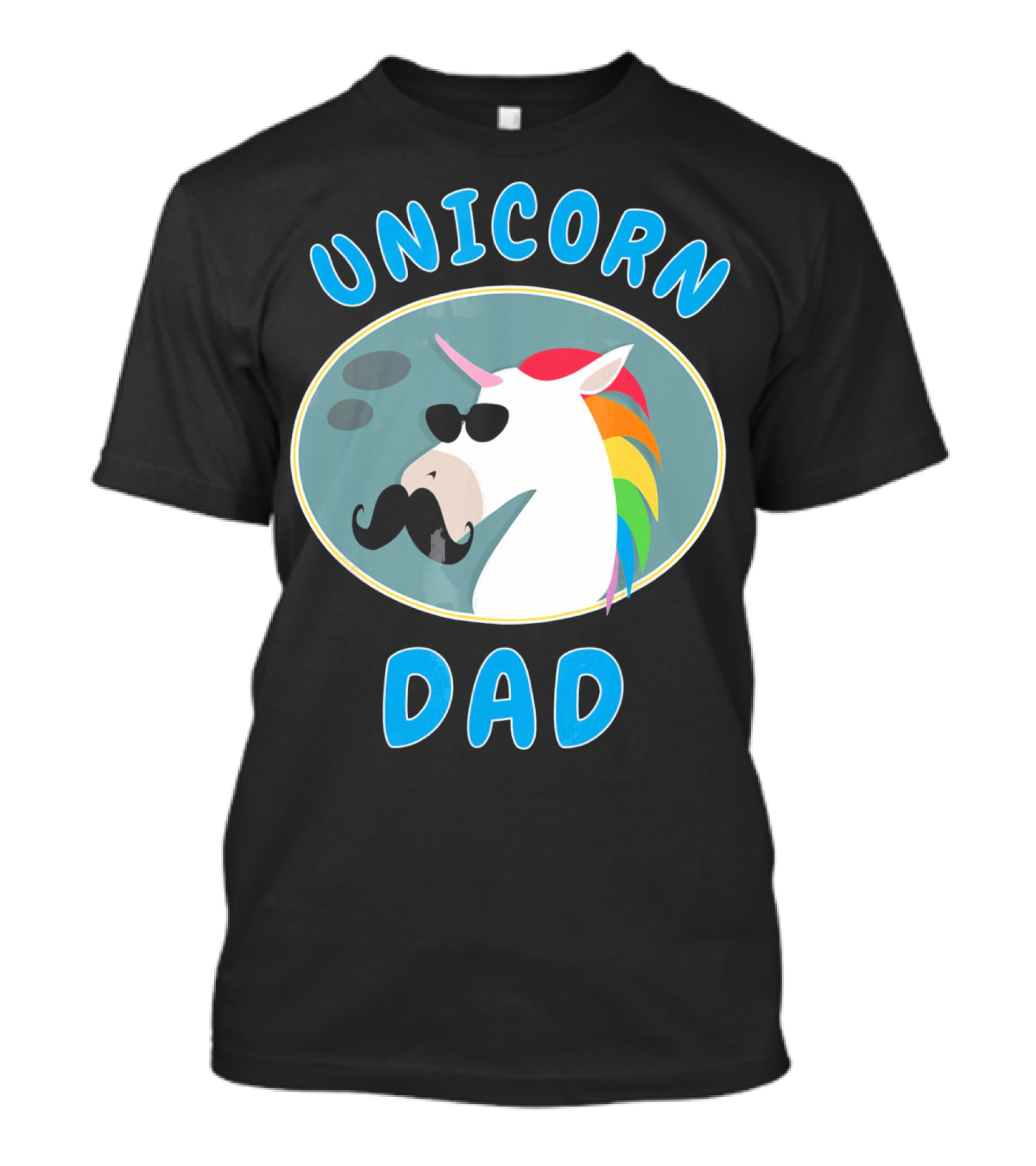 Unicorn Dad Funny Father Rainbow Mustache Sunglasses T-Shirt