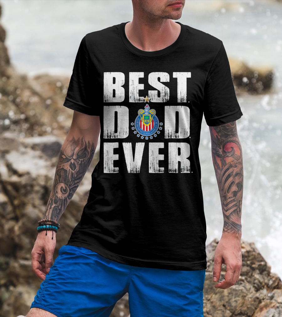 Best Chivas Dad Ever Club Deportivo Guadalajara Fathers T-Shirt