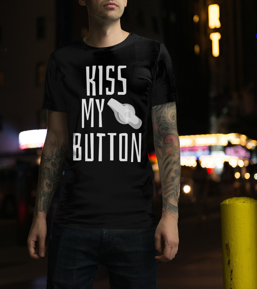 Kiss My Button Feeding Tube Awareness Tu T-Shirt