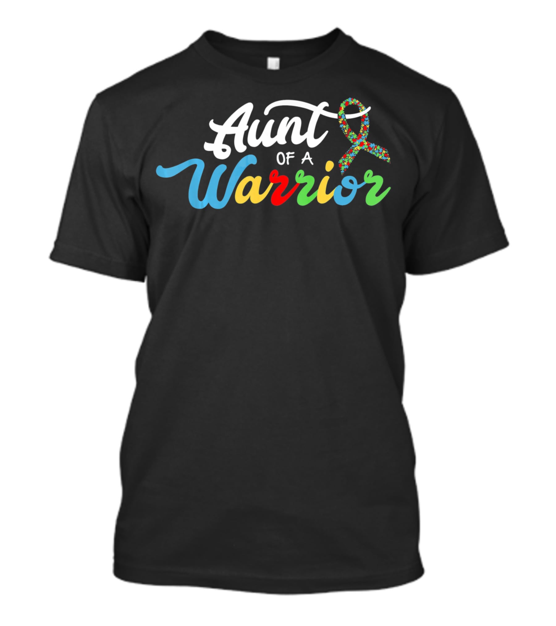 Aunt Of A Warrior Autism Awareness Support T-Shirt