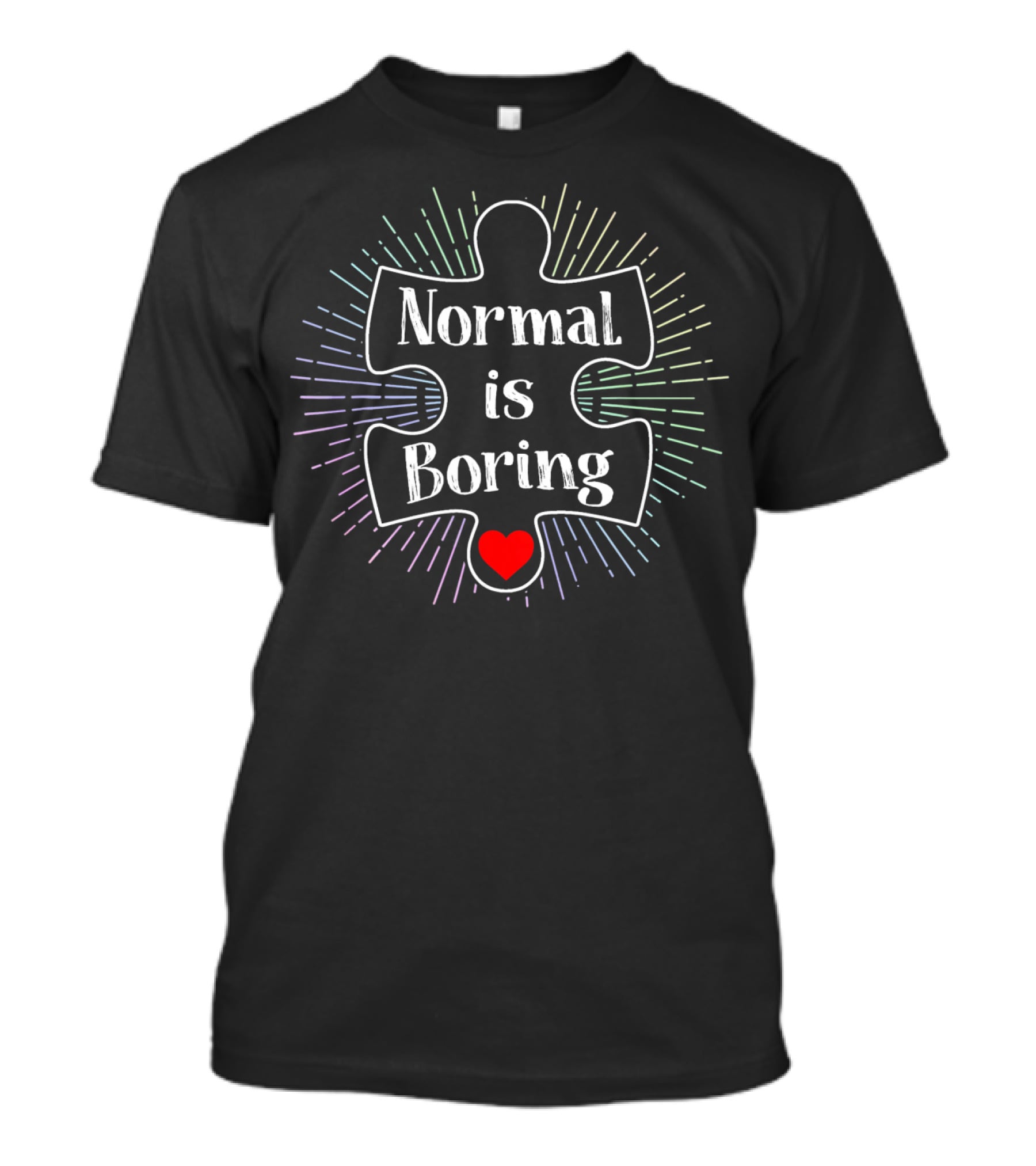Normal Is Boring Puzzle Piece Heart Autism Awareness T-Shirt