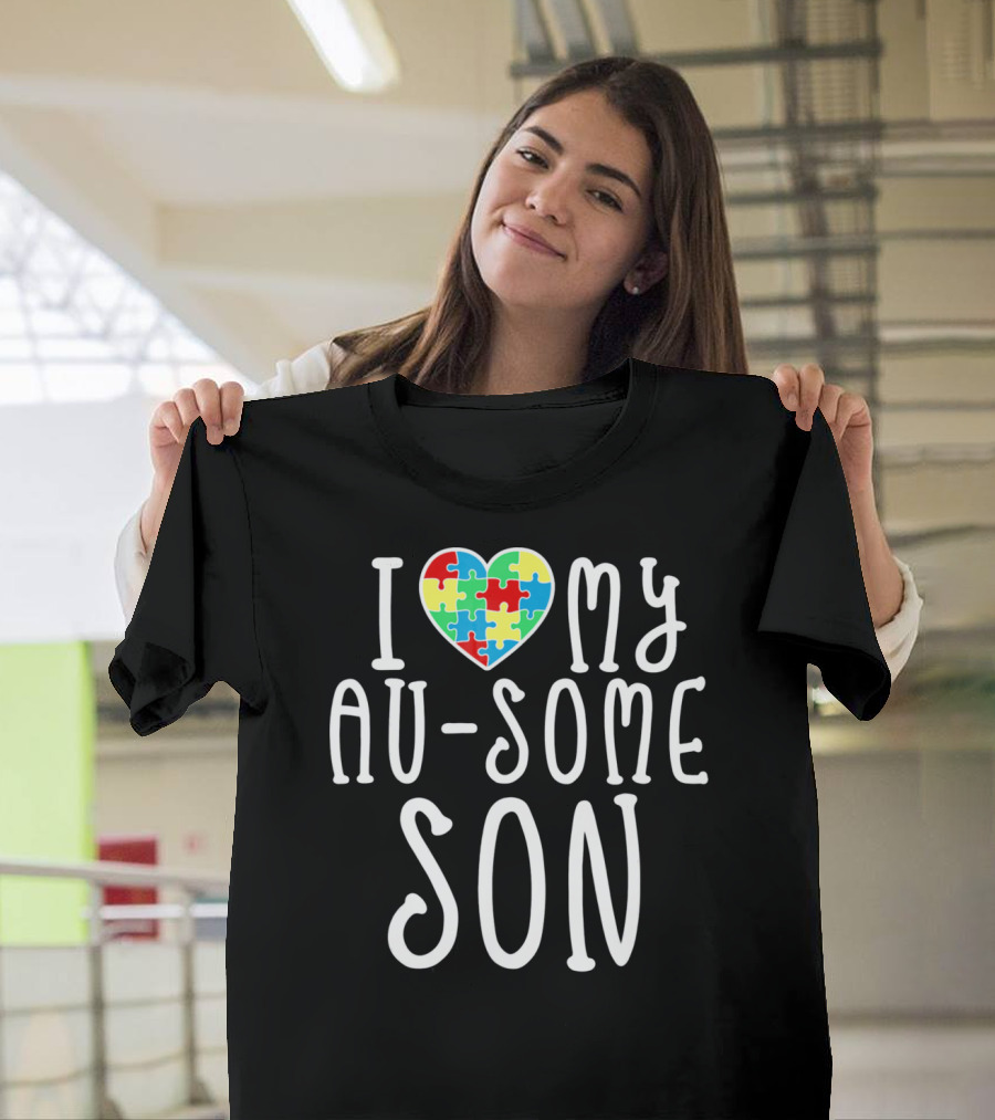I LOVE MY AU SOME SON Autism Awareness Puzzle Heart T-Shirt