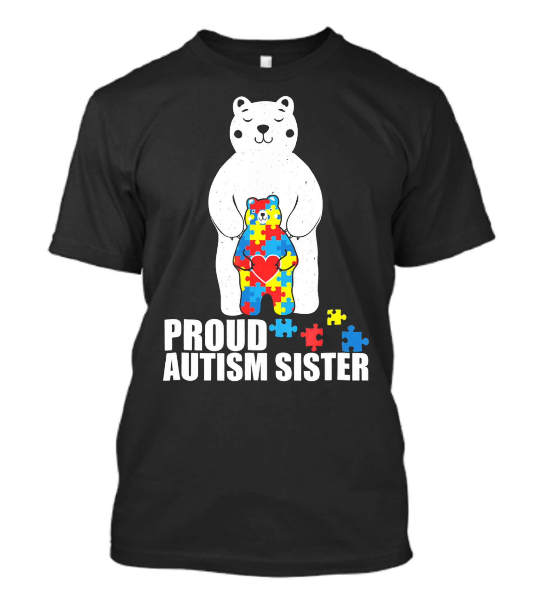 Proud Autism Sister Bear Puzzle Heart Multicolor T-Shirt
