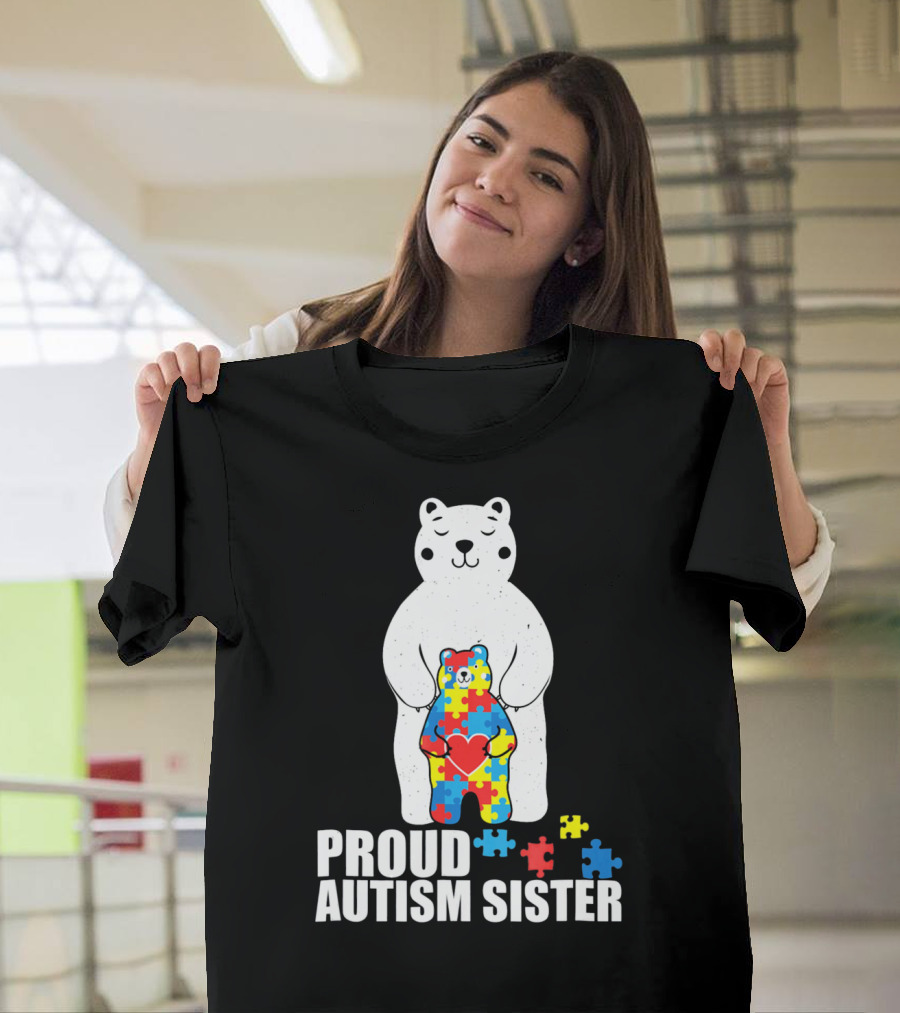Proud Autism Sister Bear Puzzle Heart Multicolor T-Shirt