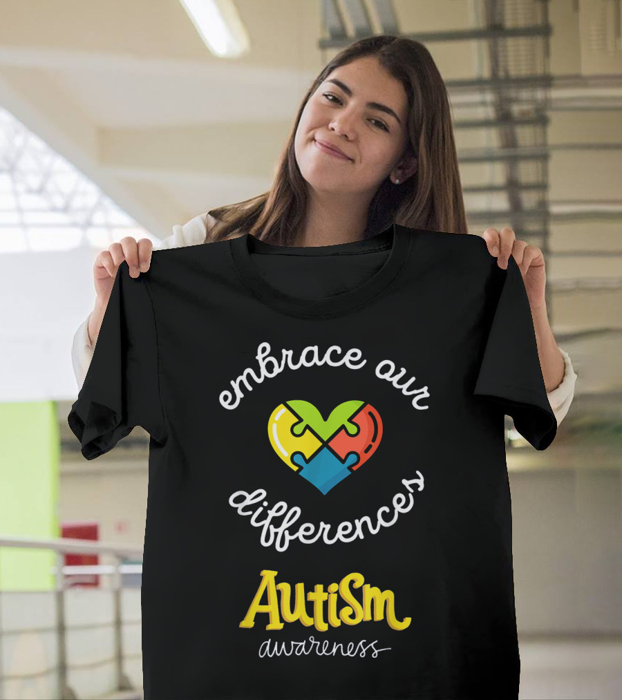 Embrace Our Differences Autism Awareness T-Shirt