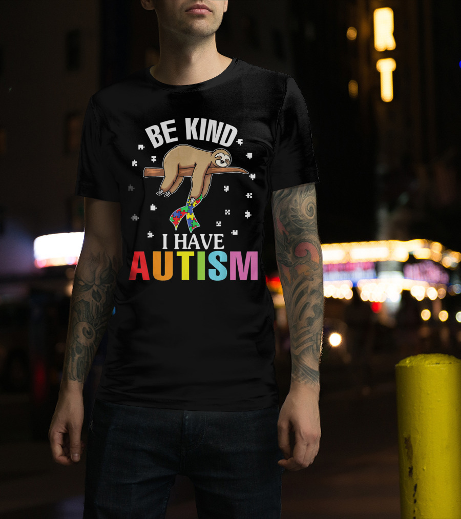 Be Kind Cute Sloth With Puzzle Ribbon I Have Autism T-Shirt