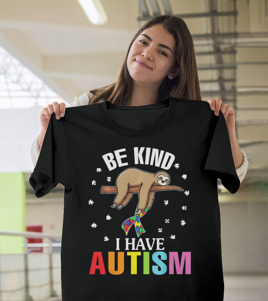 Be Kind Cute Sloth With Puzzle Ribbon I Have Autism T-Shirt