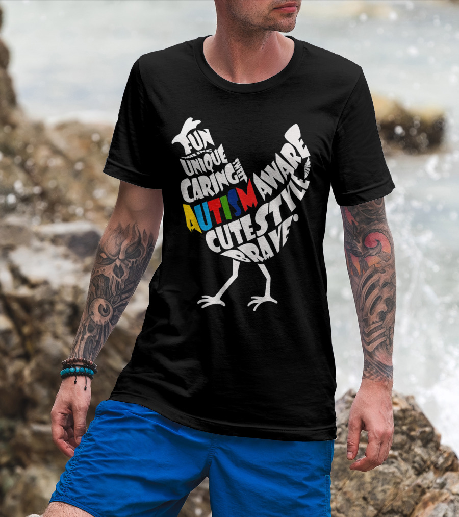 Autism Awareness Brave Fun Unique Caring Chicken T-Shirt