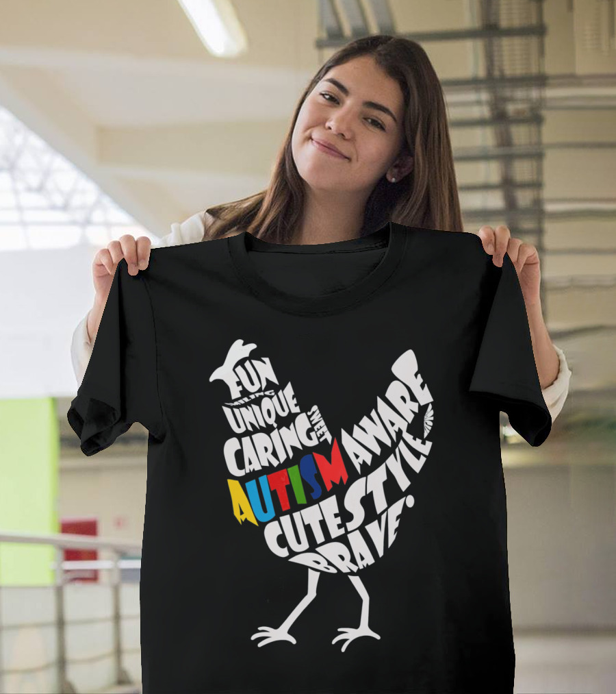Autism Awareness Brave Fun Unique Caring Chicken T-Shirt