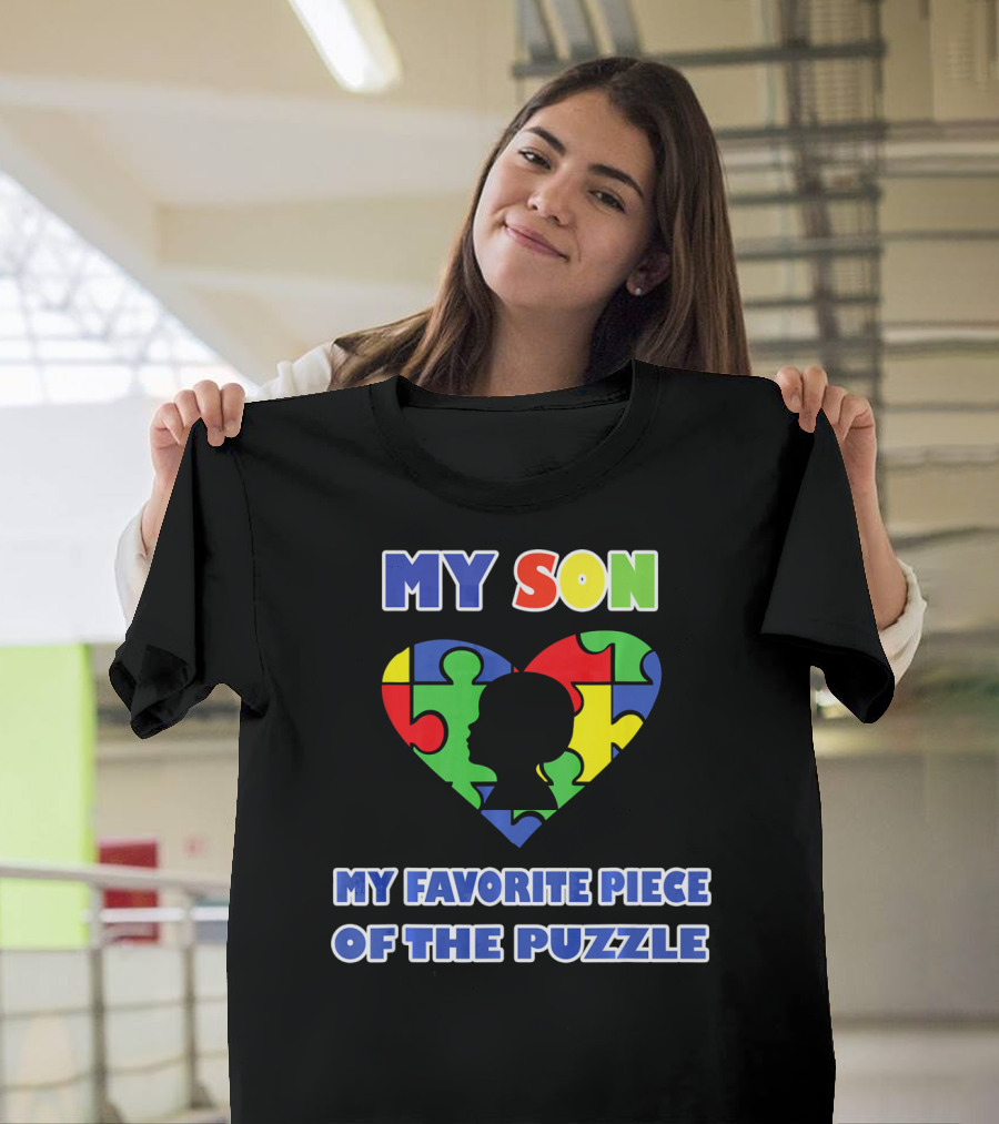 My Son My Favorite Piece of the Puzzle Autism Awareness T-Shirt