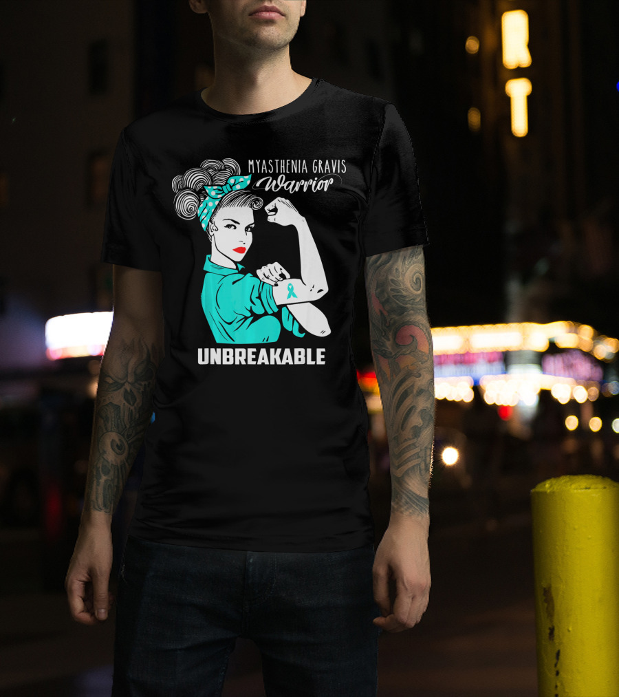 Myasthenia Gravis Warrior Unbreakable Strong Woman T-Shirt