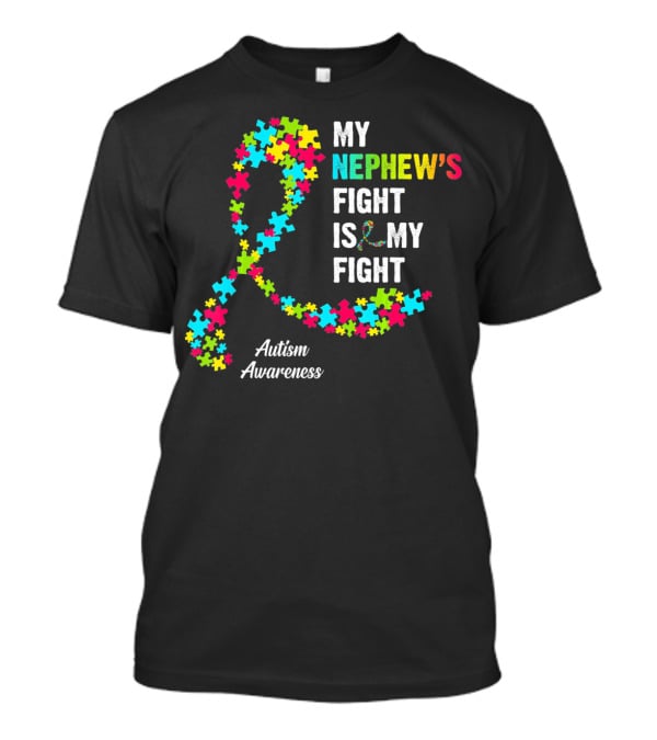 My Nephew's Fight Is My Fight Autism Awareness Puzzle T-Shirt