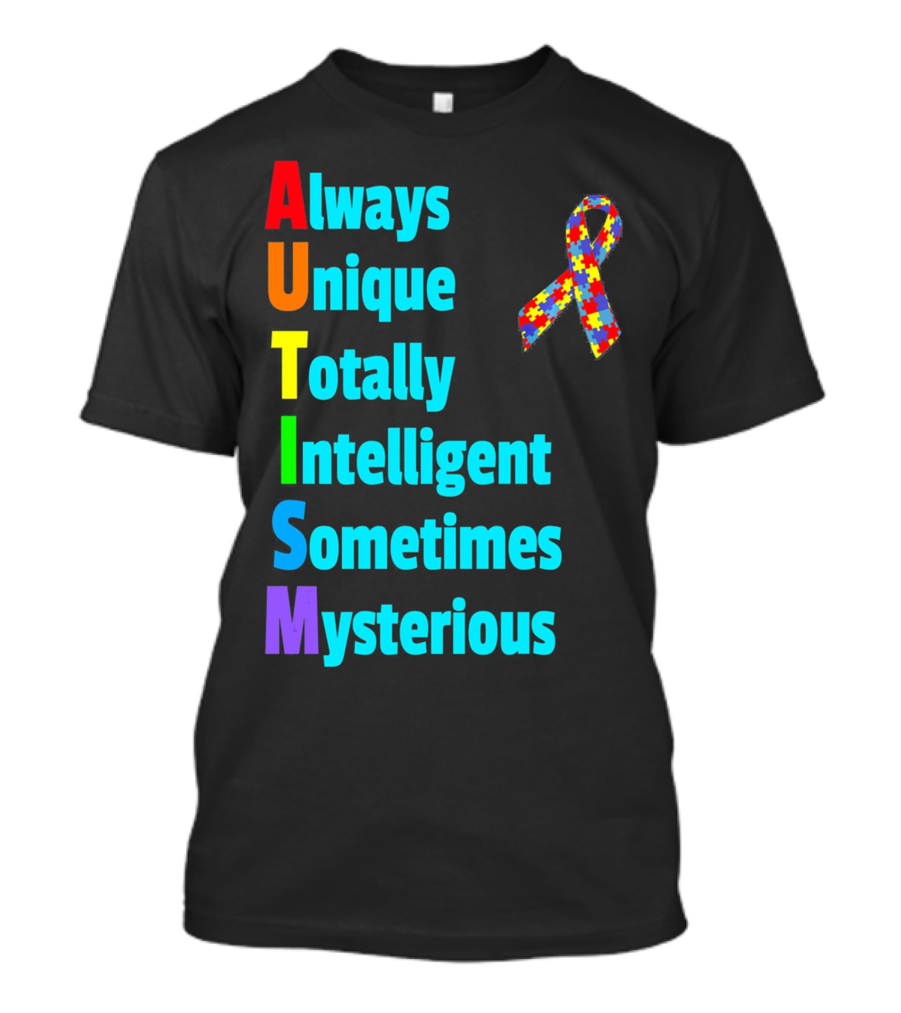 Always Unique Totally Intelligent Sometimes Mysterious Autism Awareness Month T-Shirt