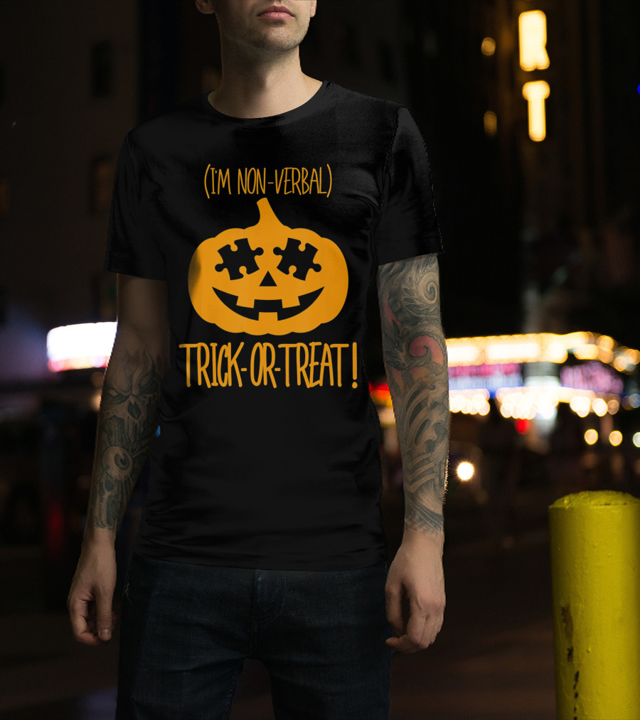 Trick-or-Treat I'm Non-Verbal Pumpkin Halloween Puzzle T-Shirt