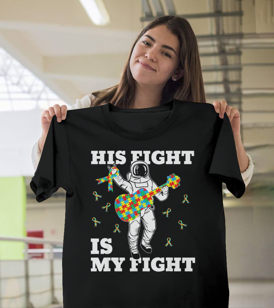 His Fight Is My Fight Autism Awareness Astronaut With Puzzle Guitar T-Shirt