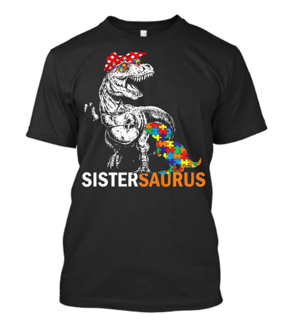 Sister Saurus Autism Awareness Dinosaur Puzzle Print T-Shirt