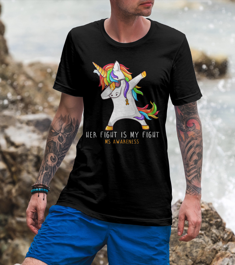 Her Fight Is My Fight Dabbing Unicorn MS Awareness T-Shirt