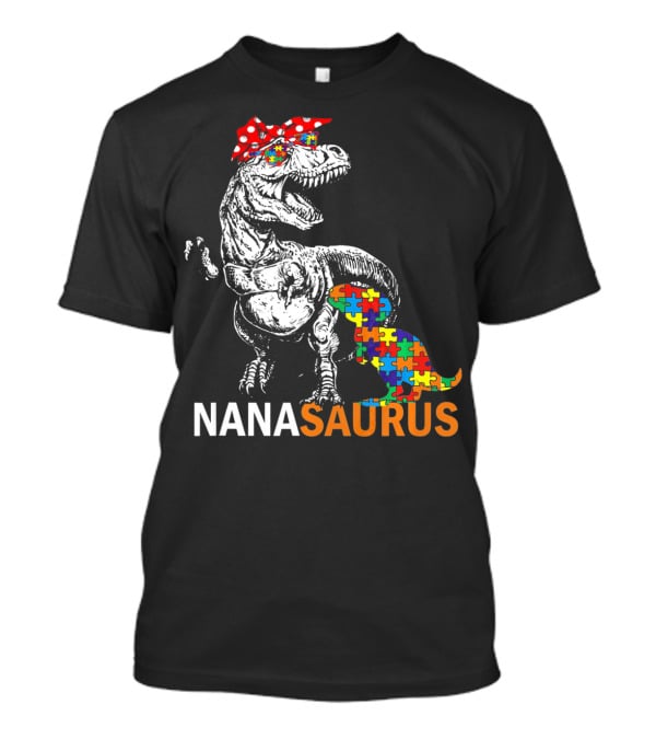 Nana Saurus Auntsaurus Autism Dinosaur Puzzle Piece Bandana T-Shirt