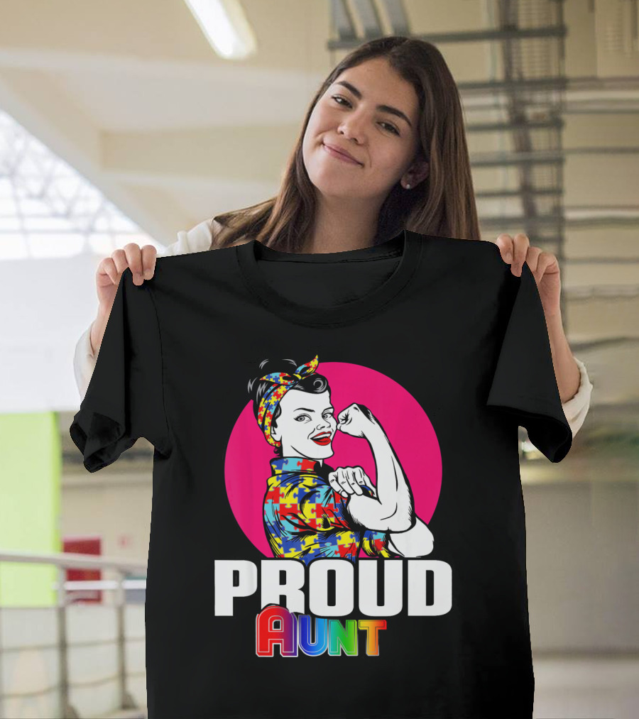Autism Awareness Wear Unbreakable Proud Aunt T-Shirt