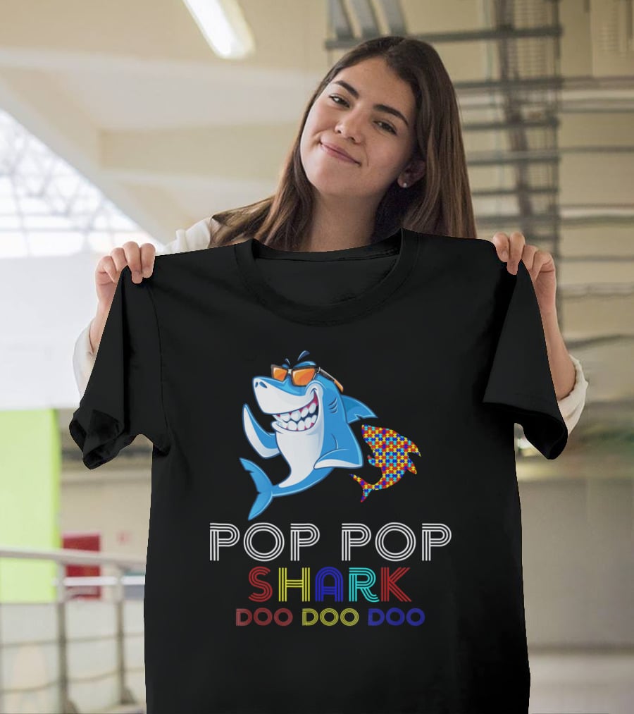 Pop Pop Shark Doo Doo Doo Autism Awareness T-Shirt