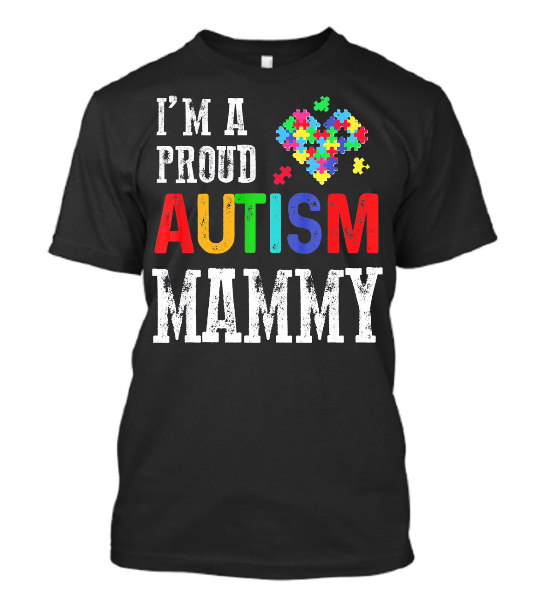 I'm A Proud Autism Mammy Heart Puzzle Pieces Autism T-Shirt