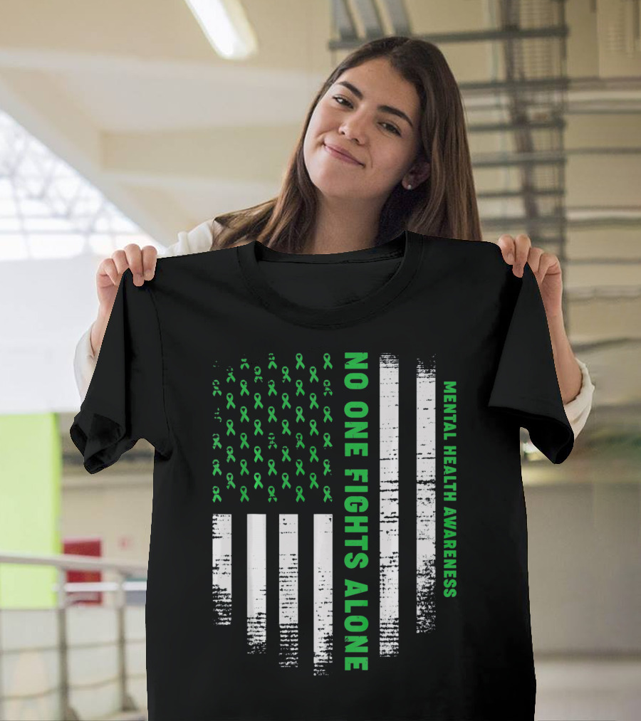 No One Fights Alone USA Flag Mental Health Awareness T-Shirt