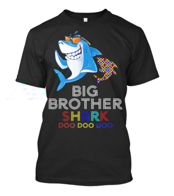 Big Brother Shark Autism Awareness Doo Doo Doo T-Shirt