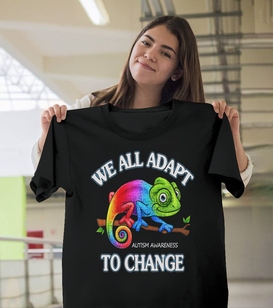 We All Adapt To Change Autism Awareness Puzzle Chameleon T-Shirt