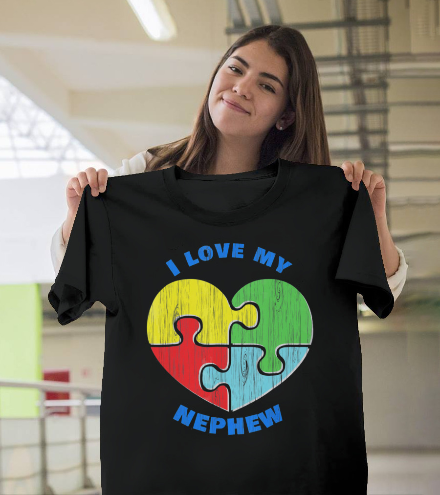 I Love My Nephew Autism Awareness Puzzle Heart T-Shirt