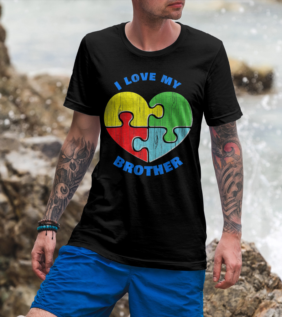 I Love My Brother Autism Awareness Puzzle Heart T-Shirt