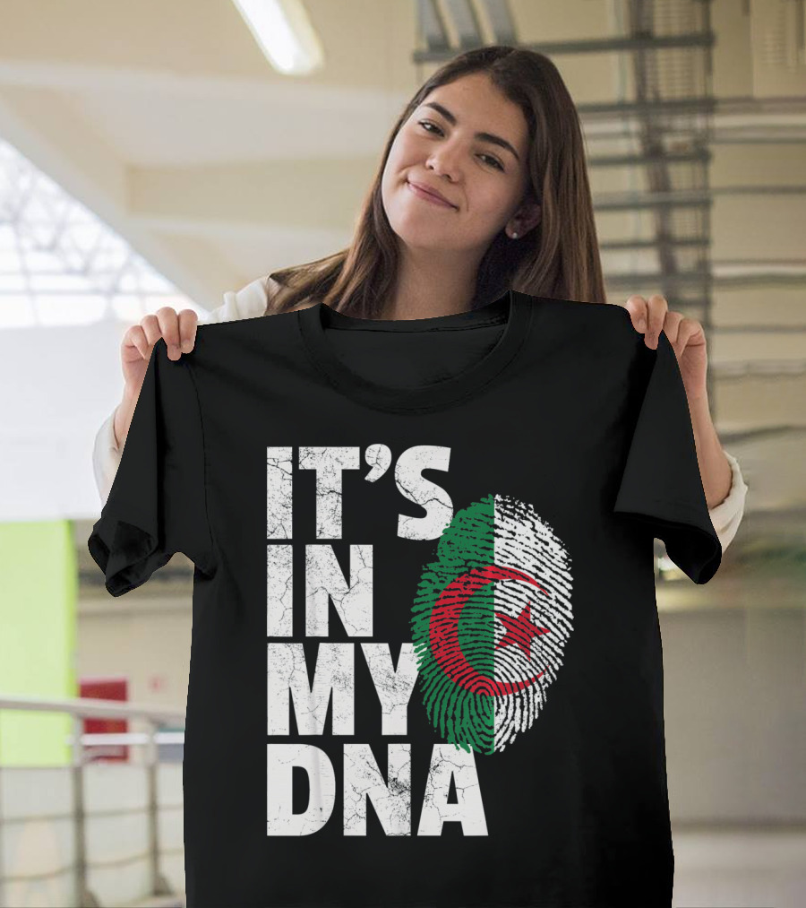 IT'S IN MY DNA Algerian Algeria Flag Fingerprint T-Shirt