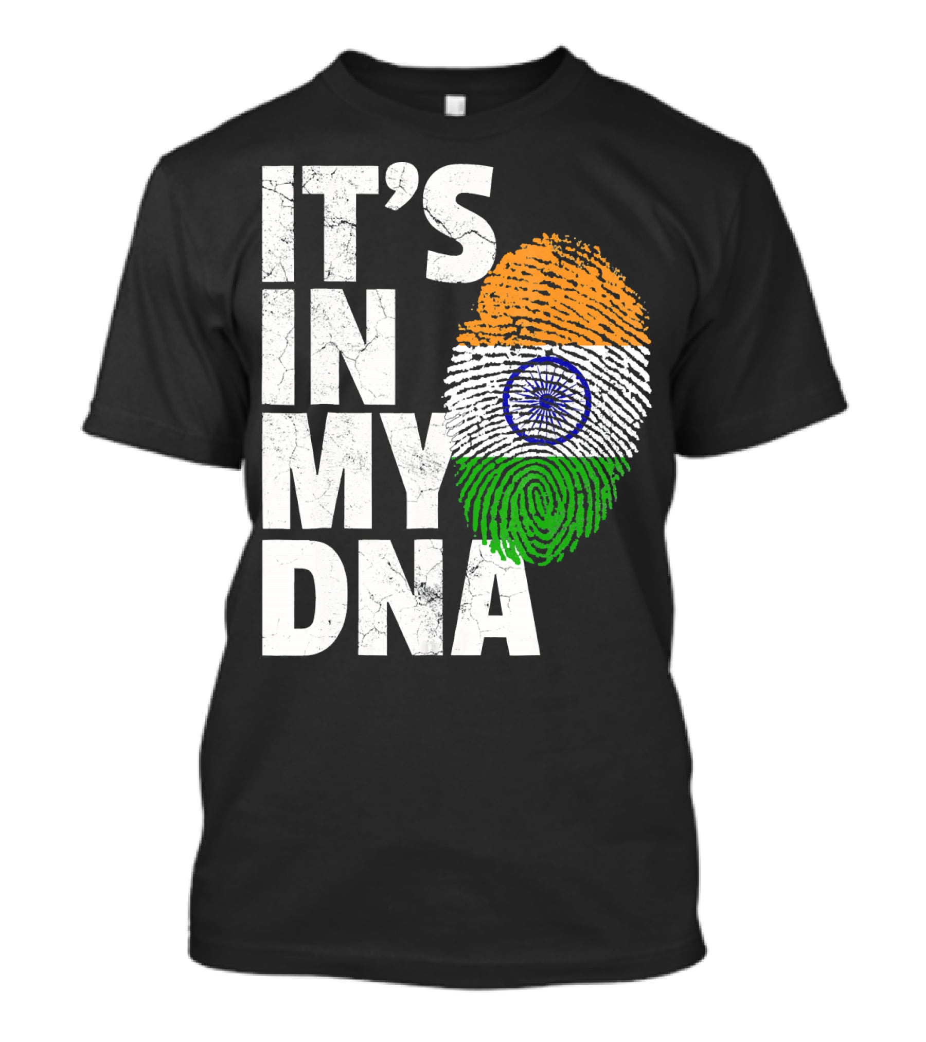 IT'S IN MY DNA India Flag Fingerprint Indian Heritage T-Shirt