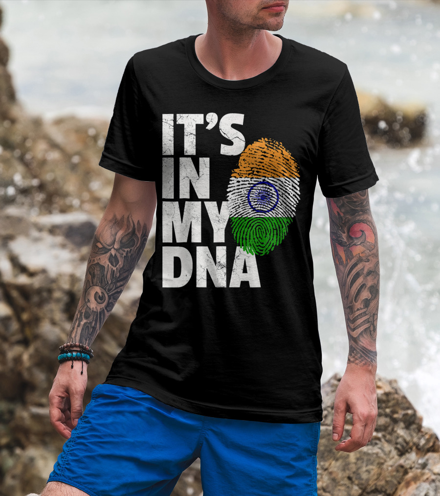 IT'S IN MY DNA India Flag Fingerprint Indian Heritage T-Shirt