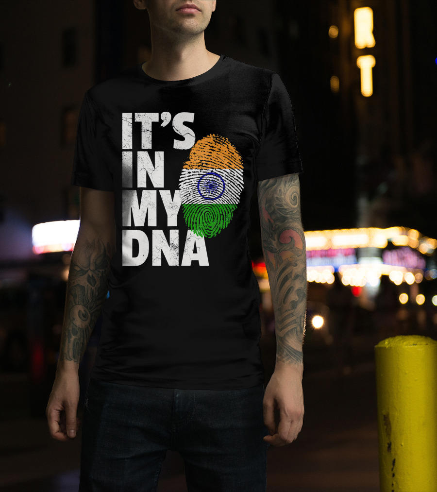 IT'S IN MY DNA India Flag Fingerprint Indian Heritage T-Shirt