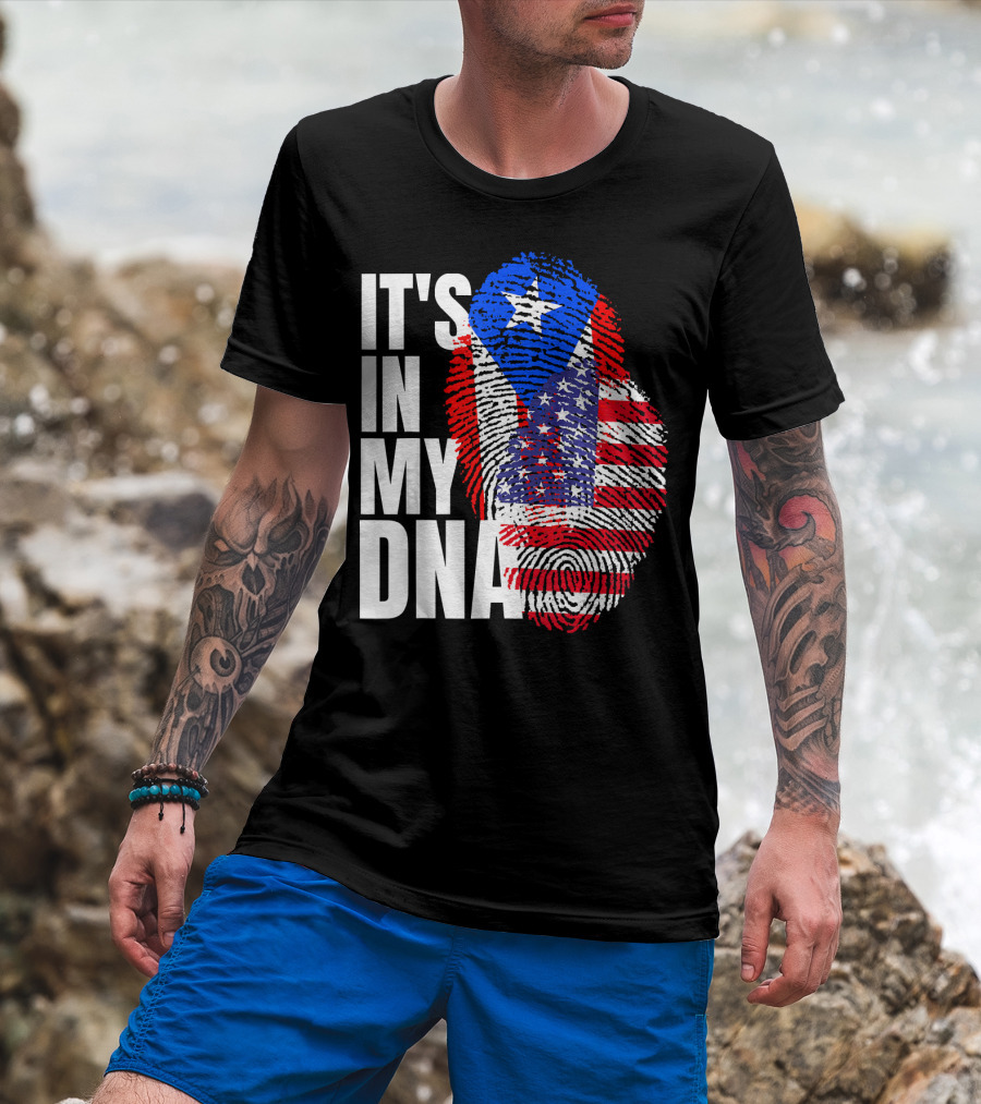 American Puerto Rican It's In My DNA T-Shirt