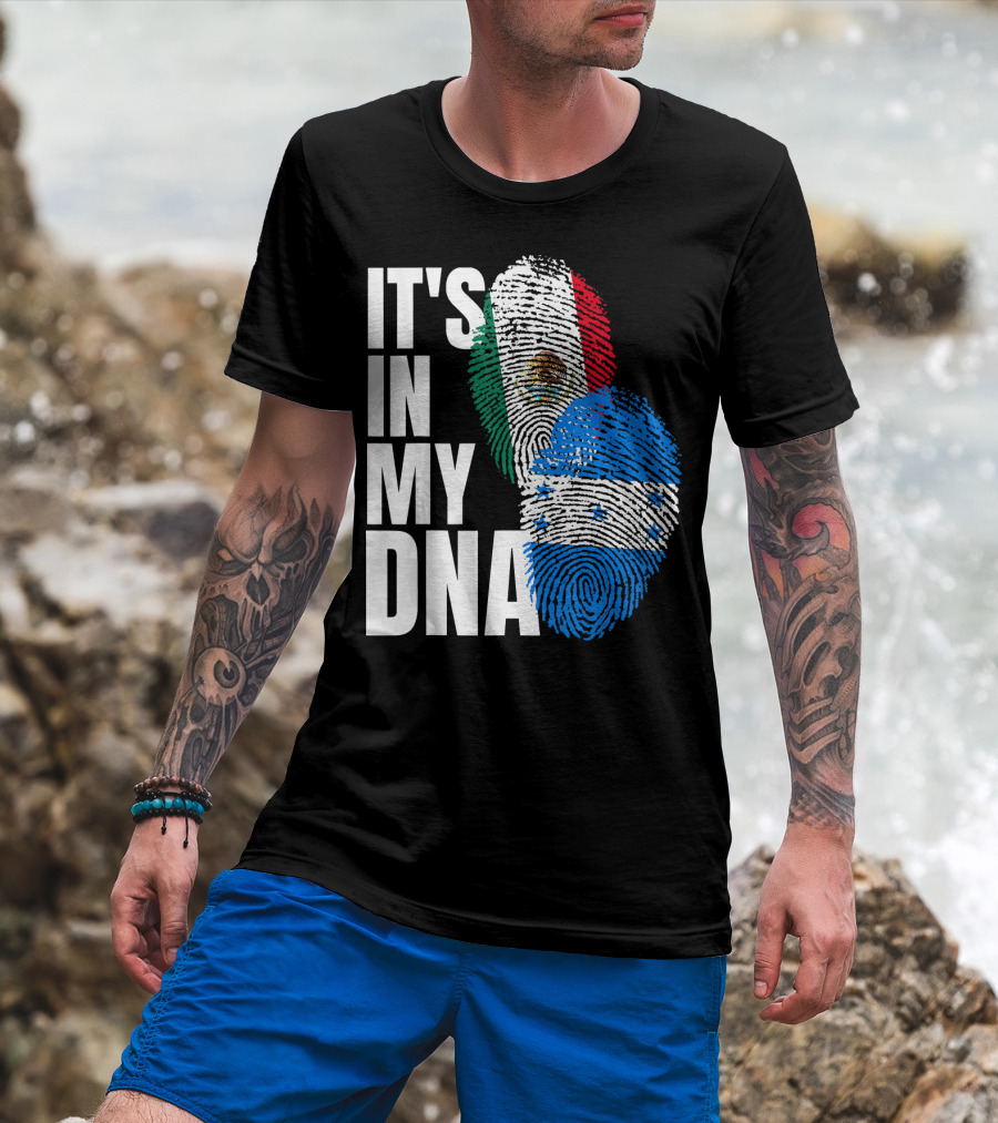 Mexican And Honduran Flag Fingerprints It's In My DNA Heritage T-Shirt