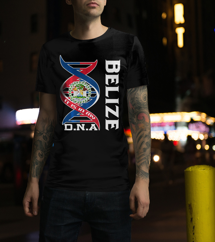 Belize Coat Of Arms It Is In My DNA T-Shirt