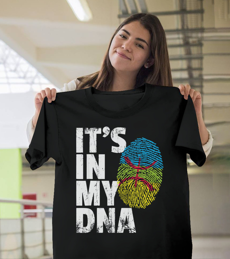 IT'S IN MY DNA AMAZIGH TAMAZGHA KABYLE FINGERPRINT T-Shirt